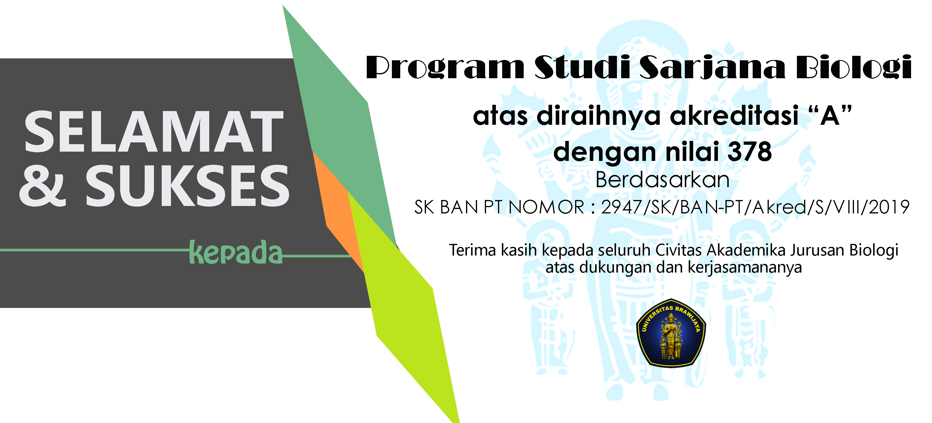 Program Sarjana Biologi Terakreditasi “A” – Departemen Biologi