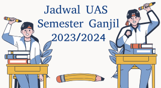Jadwal UAS Semester Ganjil 2023/2024